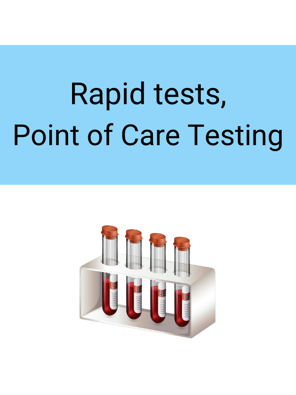 Rapid tests / PoCT